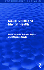 Social Skills and Mental Health (Psychology Revivals)