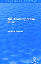 The Anatomy of the Novel (Routledge Revivals)