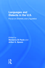 Languages and Dialects in the U.S.: Focus on Diversity and Linguistics