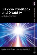 Lifespan Transitions and Disability: A holistic perspective