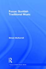 Focus: Scottish Traditional Music