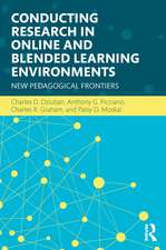 Conducting Research in Online and Blended Learning Environments: New Pedagogical Frontiers