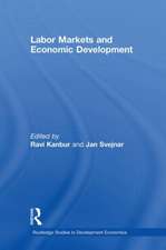 Labor Markets and Economic Development