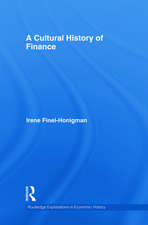 A Cultural History of Finance