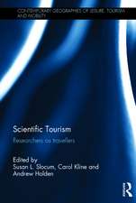 Scientific Tourism: Researchers as Travellers