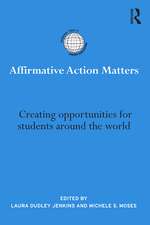 Affirmative Action Matters: Creating opportunities for students around the world