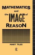 Mathematics and the Image of Reason