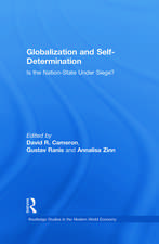 Globalization and Self-Determination: Is the Nation-State Under Siege?