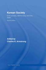 Korean Society: Civil Society, Democracy and the State