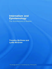 Internalism and Epistemology: The Architecture of Reason