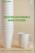 Creating Sustainable Work Systems: Developing Social Sustainability