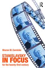 Stanislavsky in Focus