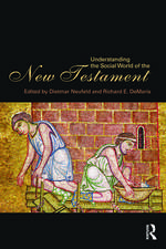 Understanding the Social World of the New Testament