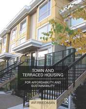 Town and Terraced Housing: For Affordability and Sustainability