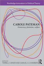 Carole Pateman: Democracy, Feminism, Welfare