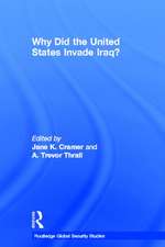 Why Did the United States Invade Iraq?