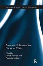 Economic Policy and the Financial Crisis