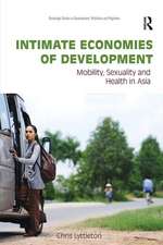 Intimate Economies of Development