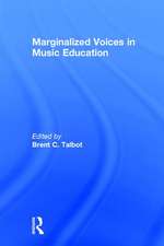 Marginalized Voices in Music Education