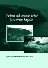 Prediction and Simulation Methods for Geohazard Mitigation