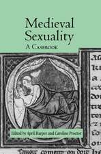 Medieval Sexuality: A Casebook