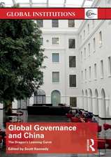 Global Governance and China: The Dragon’s Learning Curve