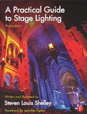 A Practical Guide to Stage Lighting