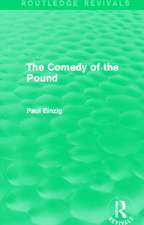 The Comedy of the Pound (Rev)