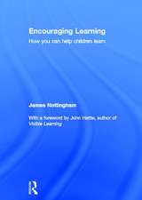 Encouraging Learning: How you can help children learn