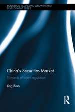 China's Securities Market: Towards Efficient Regulation