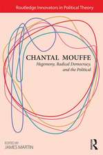 Chantal Mouffe: Hegemony, Radical Democracy, and the Political