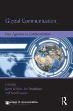 Global Communication: New Agendas in Communication