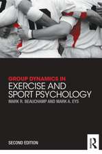 Group Dynamics in Exercise and Sport Psychology