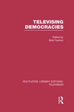 Televising Democracies