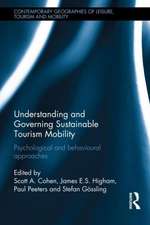 Understanding and Governing Sustainable Tourism Mobility: Psychological and Behavioural Approaches