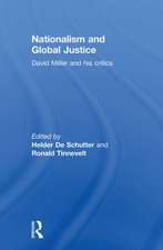 Nationalism and Global Justice: David Miller and His Critics