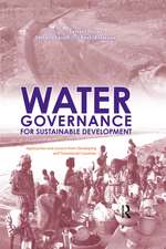 Water Governance for Sustainable Development: Approaches and Lessons from Developing and Transitional Countries