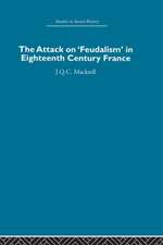 The Attack on Feudalism in Eighteenth-Century France