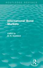 International Bond Markets (Routledge Revivals)