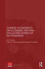 Chinese Economists on Economic Reform – Collected Works of Du Runsheng