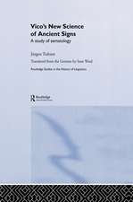 Vico's New Science of Ancient Signs: A Study of Sematology