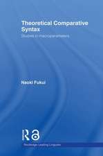 Theoretical Comparative Syntax: Studies in Macroparameters