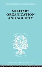 Military Organization and Society