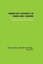 Inner City Poverty in Paris and London