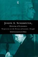 Joseph A. Schumpeter: Historian of Economics: Perspectives on the History of Economic Thought