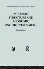 Agrarian Structure and Economic Underdevelopment