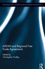 ASEAN and Regional Free Trade Agreements