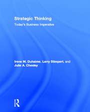 Strategic Thinking: Today’s Business Imperative