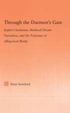 Through the Daemon's Gate: Kepler's Somnium, Medieval Dream Narratives, and the Polysemy of Allegorical Motifs