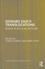 Edward Said's Translocations: Essays in Secular Criticism